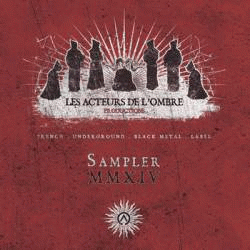 Compilations : Les Acteurs de l'Ombre Productions - Sampler MMXIV
